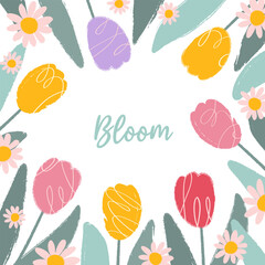 Square colorful spring card with text Bloom in flat hand drawn style. Abstract pink, yellow, purple tulips and leaves with scribbles, rough edges for poster, banner, social media.