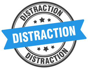 DISTRACTION 