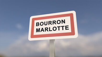 City sign of Bourron-Marlotte. Entrance of the town of Bourron Marlotte in, Seine-et-Marne, France
