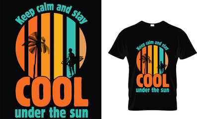 Keep calm and stay cool under the sun. eps file
