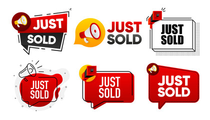 Just Sold. Megaphone label collection with text. Marketing and promotion. Vector Illustration.