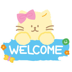 WELCOME letters with cat for invitation card, print, cartoon character, comic, mascot, plush toy, doll, cute patches, animal sticker, pet shop, vet, store, online shopping, web button, sign, banner