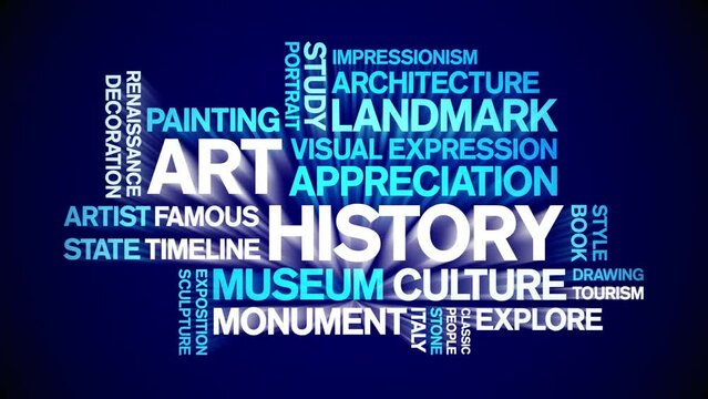 Art History animated word cloud;text design animation tag kinetic typography seamless loop.