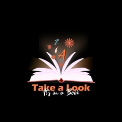 Take a look, its in a book. Book lover T shirt design, vintage, typography