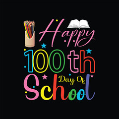 Happy 100th Day Of School illustrations with patches for t-shirts and other uses
