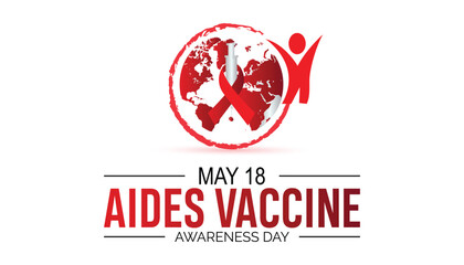 Aides Vaccine Awareness Day observed every year in May 18. Template for background, banner, card, poster with text inscription.