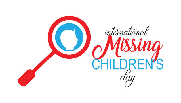 International Missing Children's Day observed every year in May 25. Template for background, banner, card, poster with text inscription.