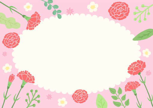 Carnation background frame inspired by Mother's Day, cute hand drawn illustration / 母の日をイメージしたカーネーションの背景フレーム、かわいい手描きイラスト