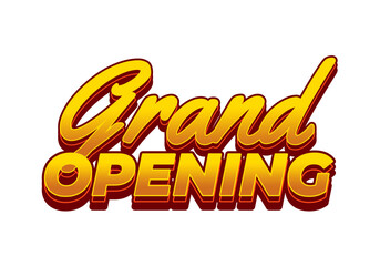 Grand opening. Text effect in yellow red color with 3 dimension effect