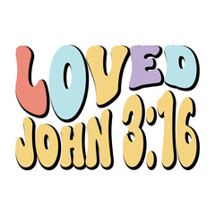 Loved John 3:16 Svg