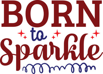 Born to Sparkle