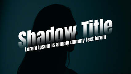 Shadow Title - obrazy, fototapety, plakaty