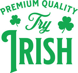 Try Irish