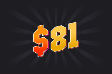 81 Dollar American Money vector text symbol. $81 USD United States Dollar stock vector