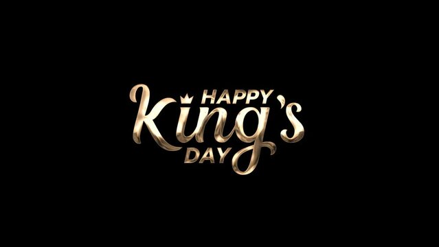 happy king's day text animation with beautiful lettering in gold color.
