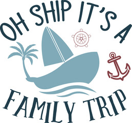 Oh ship it’s a family trip