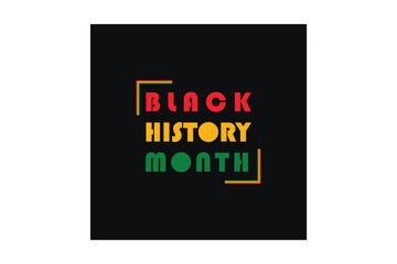 Naklejka na ściany i meble Black history month celebrate. vector illustration design graphic Black history month