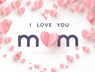 Mother's day postcard with paper flying elements and I love you mum text on light pink background. Vector symbols of love in shape of heart for greeting card design