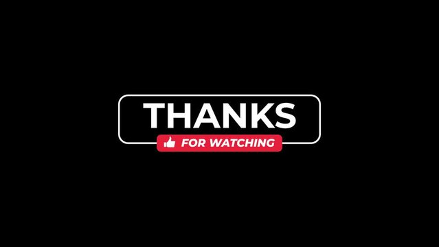 Thank for Watching Smooth Text Animation on a Black background. 4k Video