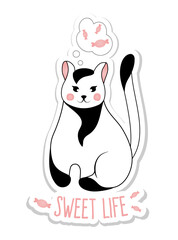 Sticker with cute black and white cat isolated on white background. Vector illustration for children. "Sweet life".