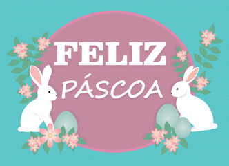 Banner paper rabbit with the text in portuguese, written Happy Easter, Feliz Páscoa