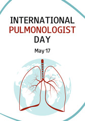 Vector background with human lungs and text. International Pulmonologist Day. May 17. Professional holiday. Medicine illustration. 