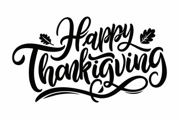 Happy Thanksgiving Black White Handwriting on White Background - obrazy, fototapety, plakaty