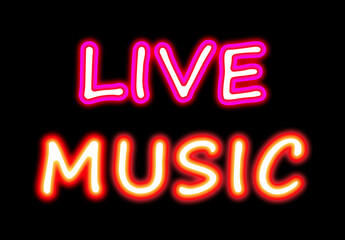 Live Music text neon sign. Illuminated signboard neon effect illustration