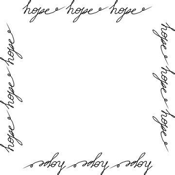 Simple square frame with text hope on white background. Vector image.