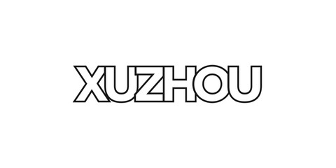 Xuzhou in the China emblem. The design features a geometric style, vector illustration with bold typography in a modern font. The graphic slogan lettering.