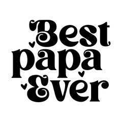 Best Papa Ever