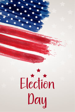 Election day - handwritten lettering. Independence day holiday. Abstract grunge brushed flag of United States of America with text. Template for horizontal holiday banner.