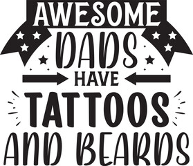 Fototapeta premium Father's Day T-shirt Design, Dad T-shirt Design, Funny Dad SVG, Dad SVG, Father SVG, Father’s Day SVG, Dad Quote SVG, Dad SVG Design