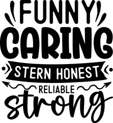 Obraz premium Father's Day T-shirt Design, Dad T-shirt Design, Funny Dad SVG, Dad SVG, Father SVG, Father’s Day SVG, Dad Quote SVG, Dad SVG Design