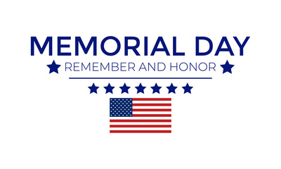 Memorial Day - Remember and honor with dark blue background with stars, stripes, the United States flag. Banner poster, flyer and background design. 