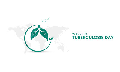 World TB Day, World Tuberculosis day, Leaf and lungs vector illustration.