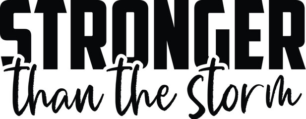 Stronger Than the Storm