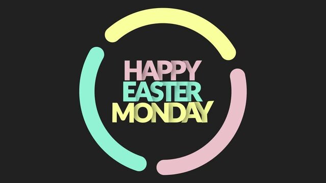 Happy Easter Monday Text Animation in circle background, and Happy Easter motion graphics for Easter celebration.