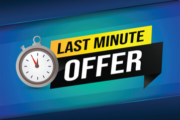 Last minute offer watch countdown Banner design template for marketing. Last chance promotion or retail. background banner poster modern graphic design for store shop, online store, website

