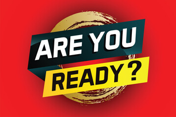 Are you ready word concept vector illustration and 3d style, landing page, template, ui, web, mobile app, poster, banner, flyer, background, gift card, coupon, label, wallpaper

