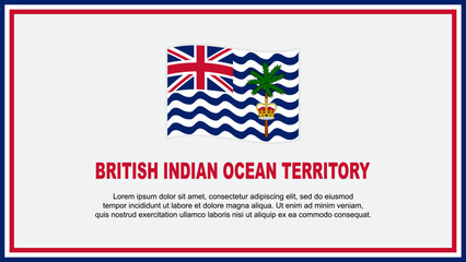 British Indian Ocean Territory Flag Abstract Background Design Template. Independence Day Banner Social Media Vector Illustration. Banner
