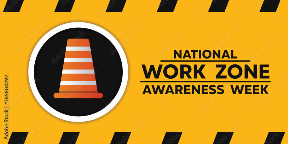 Canvas Prints national work zone awareness week. traffic cone. great for cards, banners, posters, social media and