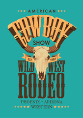 Vector poster for a Cowboy Rodeo show. Decorative illustration with skull of bull and lettering in retro style. Suitable for banner, logo, icon, invitation, flyer, label, tattoo, t-shirt design - 765853055