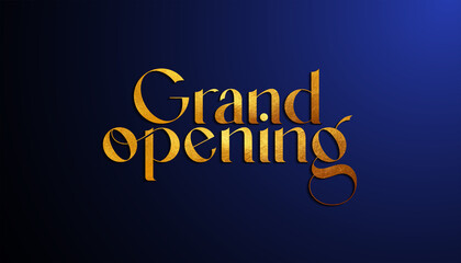 Grand Opening. Grand Opening Ceremony Invitation, Flyer Design. Grand opening elegant luxury banner. Grand Opening typography font.