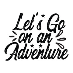 let's go on an adventure