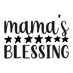 mama's blessing