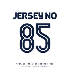 Jersey number, basketball team name, printable text effect, editable vector 85 jersey number	