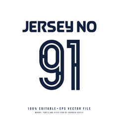 Jersey number, basketball team name, printable text effect, editable vector 91 jersey number	 - obrazy, fototapety, plakaty