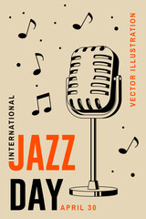 Jazz Day. Poster background template for music festival. Classical Retro style microphone event flyer design. April 30. International Jazz Day Celebration. Vector illustration. - 765927098
