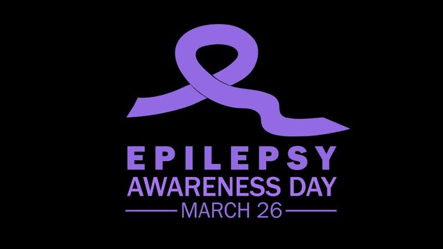 Epilepsy awareness day  26th of March. Epilepsy Awareness Day typography animation. 4K Video Lettering Epilepsy Day. 